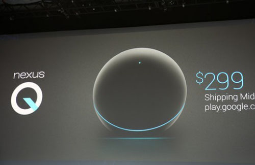 Google; Nexus Q; Nexus 7; Android