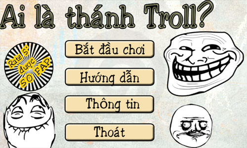 Ứng dụng Ai là thánh Troll đang gây sốt người dùng tại Việt Nam - Ảnh: chụp từ màn hình