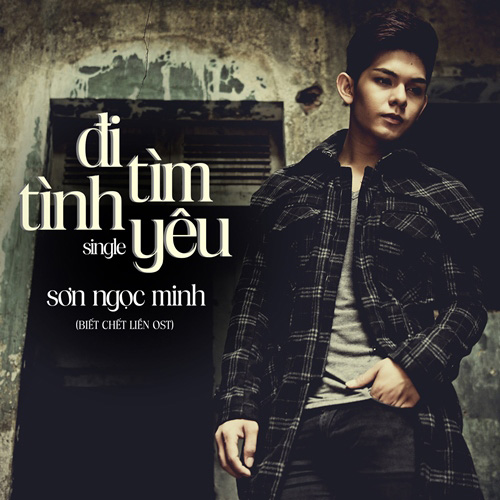 Ảnh bìa single “Đi tìm tình yêu”