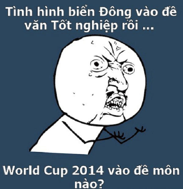 Cười té ghế với bộ ảnh chế thi đại học mùa World Cup 1