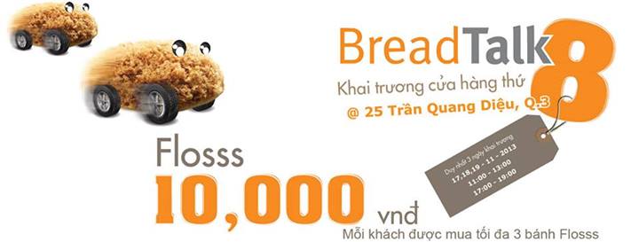 Ưu đãi hấp dẫn: bánh Flosss chỉ còn 10.000đ trong duy nhất 3 ngày 17, 18 và 19/11 tại BreadTalk Trần Quang Diệu 1