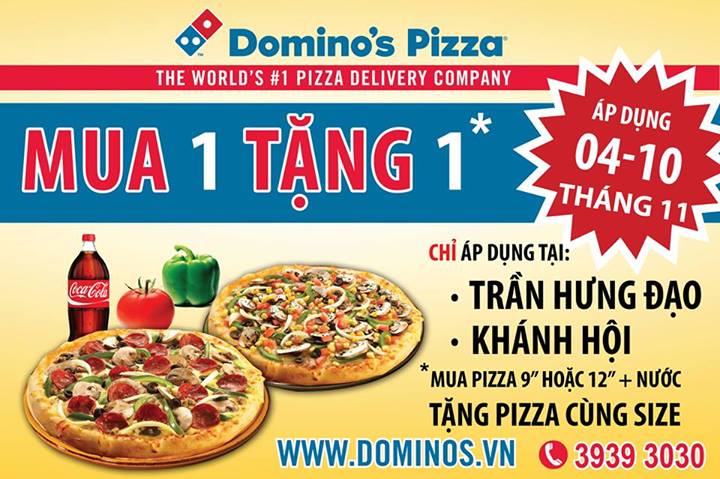 Megaweek (04 - 10/11): Mua 1 pizza v&agrave; nước tặng ngay 1 pizza c&ugrave;ng cỡ tại Domino's Pizza Trần Hưng Đạo v&agrave; Kh&aacute;nh Hội 1