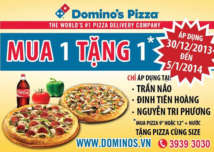 Đón chào Năm mới 2014 với tuần lễ Megaweek (30/12 - 05/01): Mua 1 pizza và nước tặng ngay 1 pizza cùng cỡ tại Domino's Pizza Đinh Tiên Hoàng, Trần Não và Nguyễn Tri Phương 1