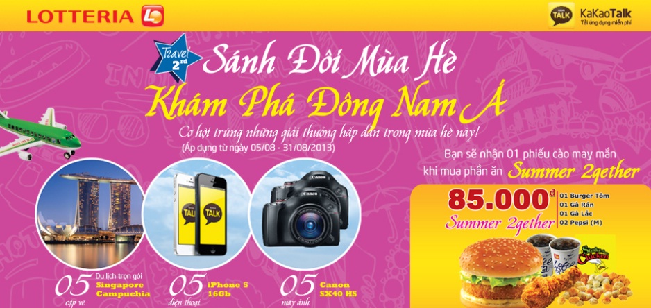 Chương tr&igrave;nh thẻ c&agrave;o "S&aacute;nh đ&ocirc;i m&ugrave;a h&egrave; - Kh&aacute;m ph&aacute; Đ&ocirc;ng Nam &Aacute;" hẫp dẫn tại Lotteria 1