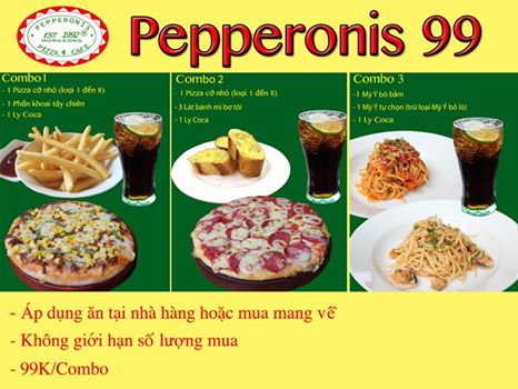 Khuyến mãi 'Pepperonis99': Các combo 3 món đặc biệt của Pepperonis chỉ có 99 nghìn đồng từ 14.3 đến 20.3 1