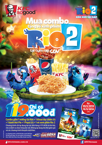 Mua 1 phần ăn Combo Rio tại KFC nhận ngay 1 vé xem phim Rio 2 tại các cụm rạp CGV hoành tráng 1