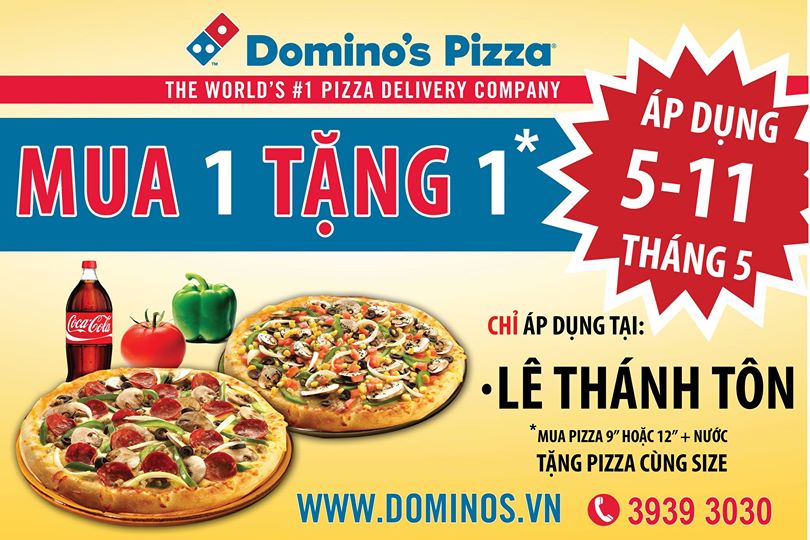 Megaweek: 'Mua 1 pizza & nước tặng ngay 1 pizza cùng cỡ' duy nhất tại Domino's Lê Thánh Tôn từ 5.5 đến 11.5 1