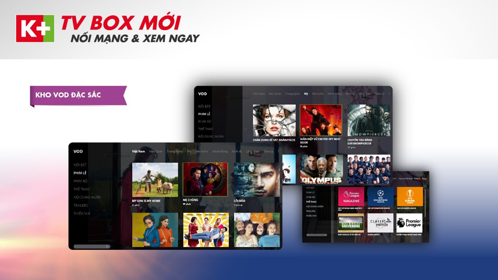 Thưởng thức miễn phí kho VOD thể thao và ngàn phim đặc sắc với K+ TV Box