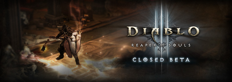 Diablo 3: Reaper of souls bắt đầu Closed Beta giới hạn