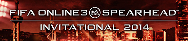 FIFA online 3: Chi tiết về giải Spearhead Invitational 2014 