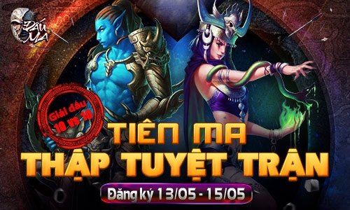 Tiên ma thập tuyệt trận - Đấu ma