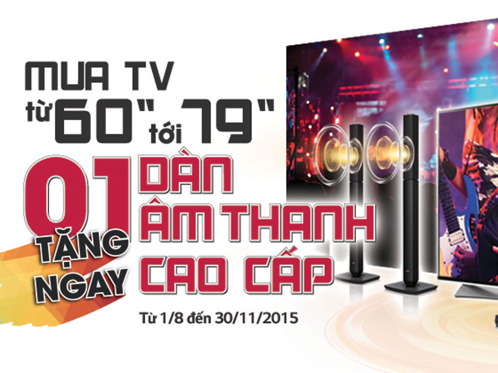 Mua TV LG từ 60 inch cho tới 79 inch sẽ được tặng ngay 1 dàn âm thanh LG BH5540T trị giá 6,490,000 đồng.