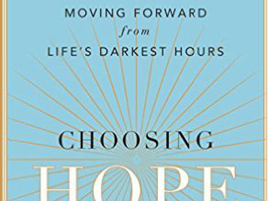 Bìa sách Choosing hope: Moving forward from life’s darkest hours - Ảnh: Amazon.com