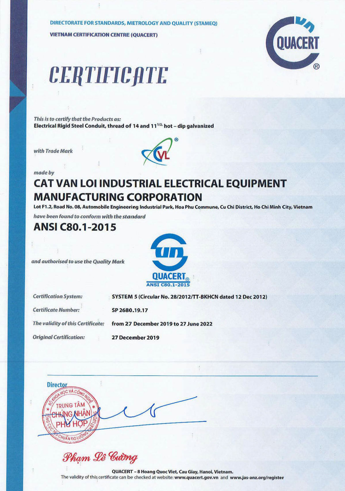 Ống thép luồn dây điện RSC của Cát Vạn Lợi đạt chứng nhận hợp chuẩn ANSI C80.1
