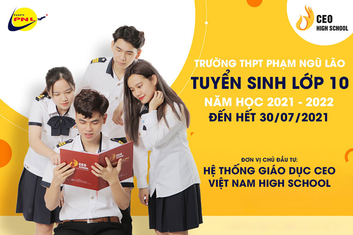 Trường THPT Phạm Ngũ Lão tuyển sinh lớp 10 năm học 2021 - 2022