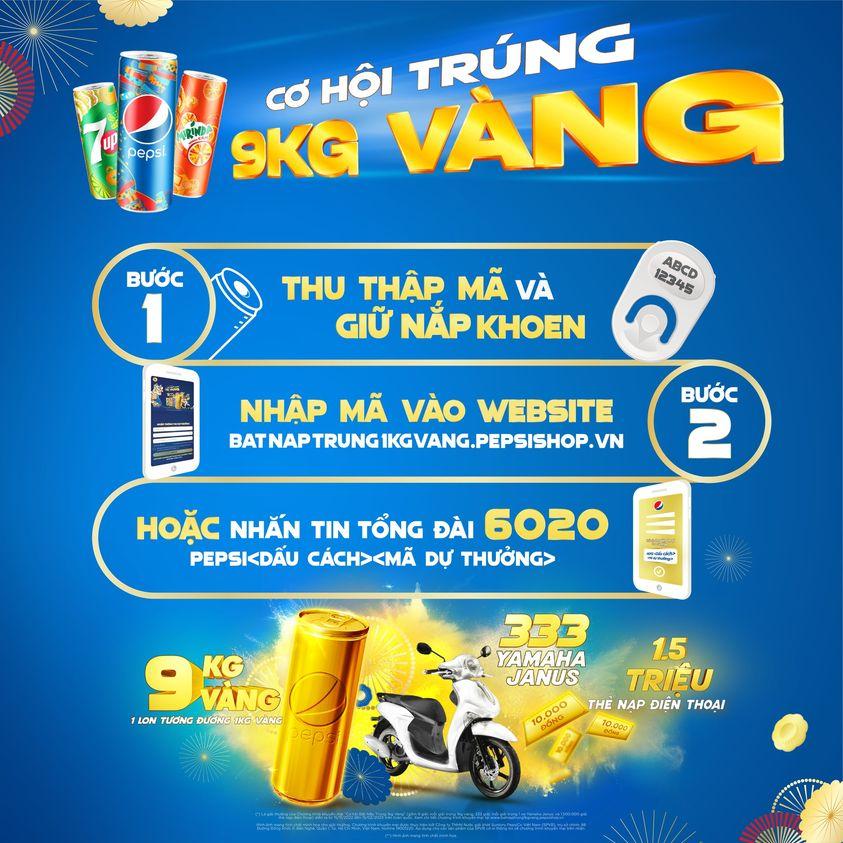 Cơ hội trúng 9kg vàng khi bật nắp Pepsi, 7UP và Mirinda