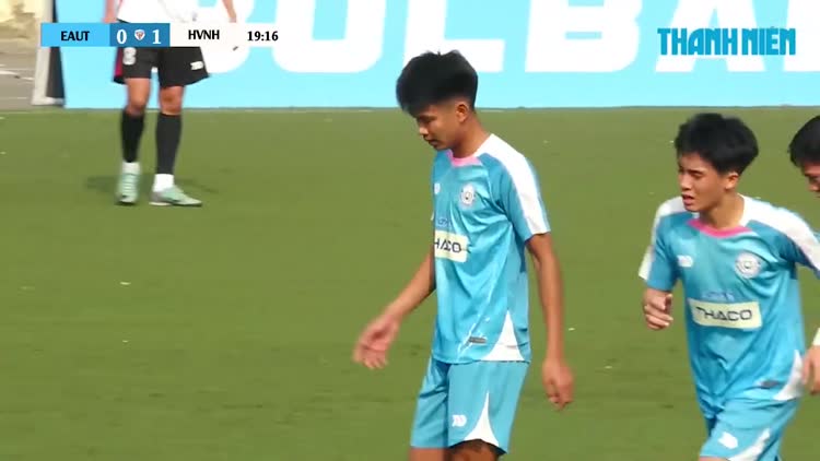 Highlight ĐH Công Nghệ Đông Á (EAUT) 5-2 Học viện Ngân hàng (HVNH): Siêu phẩm sút xa như Roberto Carlos
