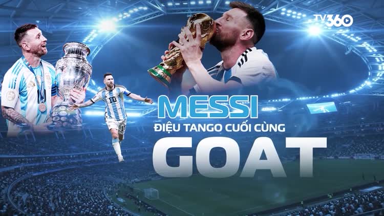 Highlight kiến tạo và bàn thắng của Messi trong trận đấu cuối cùng với Argentina