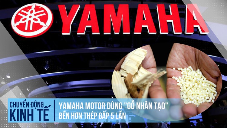 Yamaha Motor dùng 'gỗ nhân tạo' bền chắc hơn thép gấp 5 lần