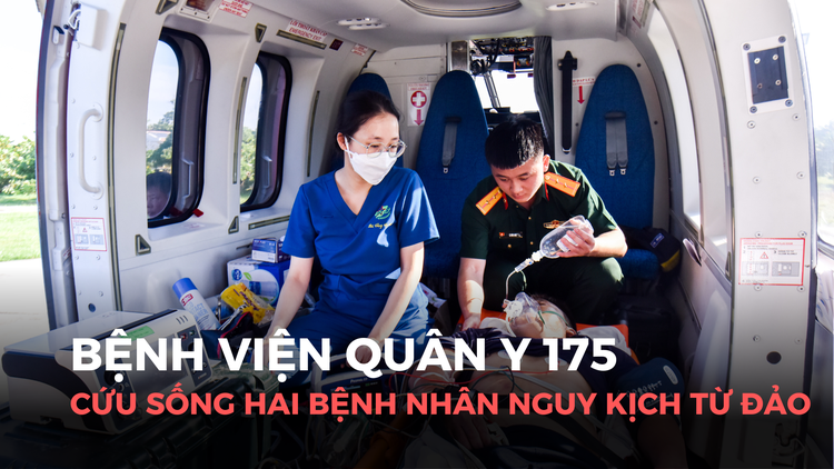 Cứu sống hai bệnh nhân nguy kịch từ đảo Song Tử Tây và đảo Sinh Tồn