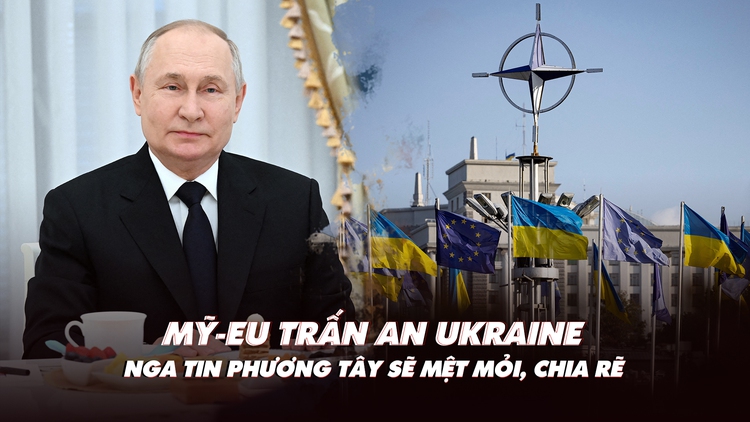 Xem nhanh: Ngày 586 chiến dịch, Mỹ-EU trấn an Ukraine; Nga tin phương Tây sẽ mệt mỏi, chia rẽ
