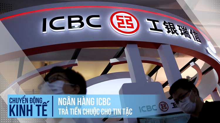 Ngân hàng ICBC phải trả tiền chuộc cho tin tặc