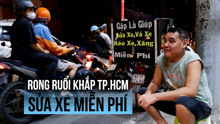 Rong ruổi khắp TP.HCM để ‘gặp là giúp’ sửa xe miễn phí lúc nửa đêm