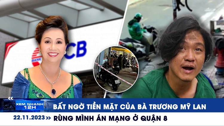 Xem nhanh 12h: Bất ngờ số tiền mặt vụ Trương Mỹ Lan | Xe máy lao vào sân bay Tân Sơn Nhất