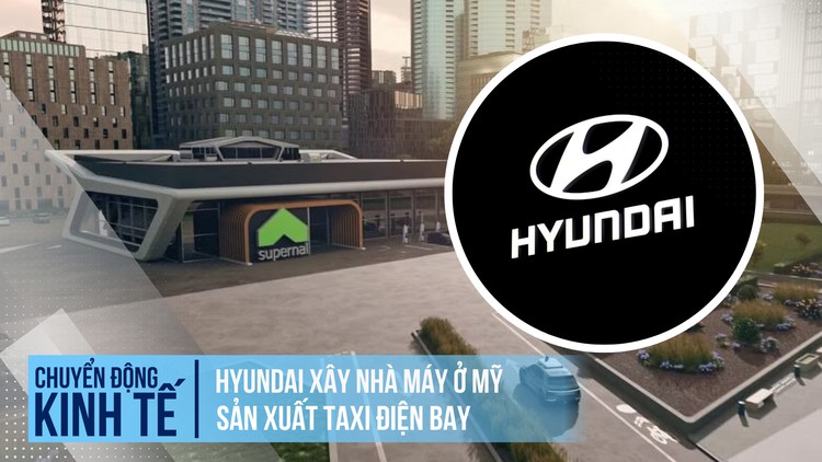 Hyundai xây nhà máy sản xuất taxi điện bay ở Mỹ