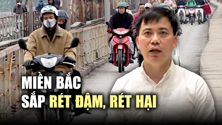 Miền Bắc sắp rét đậm, rét hại nhất từ đầu mùa đông, có nơi dưới 3 độ