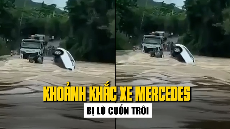 Rùng mình khoảnh khắc xe Mercedes bị lũ cuốn trôi ở Khánh Hòa