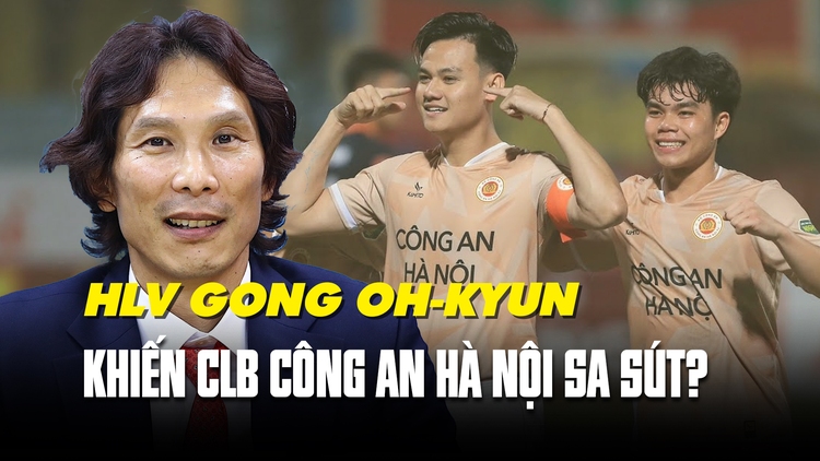 CLB Công an Hà Nội tìm lại niềm vui chiến thắng: Lỗi có phải của ông HLV Gong Oh-kyun?