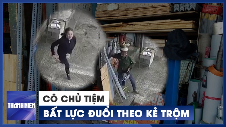 Cô chủ cửa hàng bất lực chạy bộ đuổi theo kẻ trộm tài sản