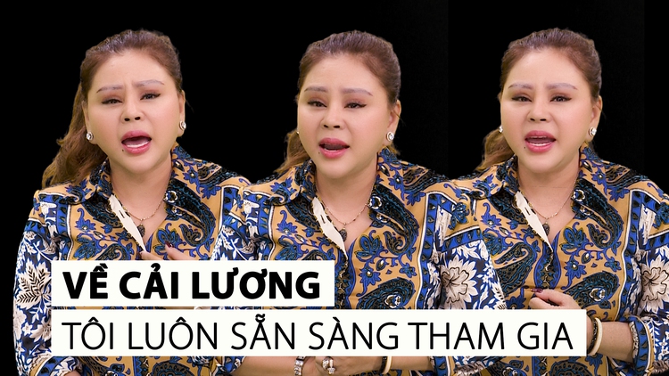 Lê Giang hát Con gái của mẹ: “Đơn vị nào mời tôi sẵn sàng hát cải lương”