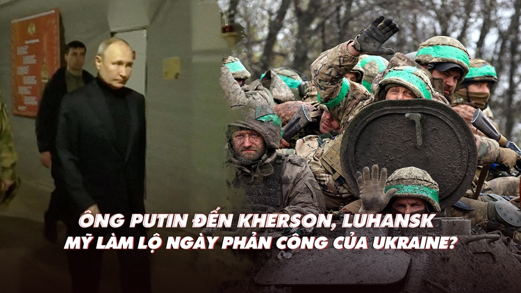Xem nhanh: Ngày 418 chiến dịch, ông Putin ra tiền phương; Mỹ lo Nga giành Bakhmut, lộ ngày Ukraine phản công?