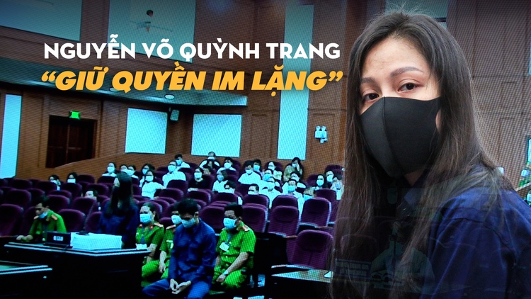 Nguyễn Võ Quỳnh Trang giữ quyền im lặng về việc rút đơn kháng cáo