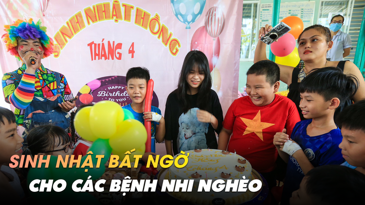 Sinh nhật bất ngờ cho bệnh nhi nghèo trong bệnh viện