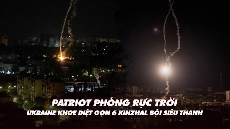 Xem nhanh: Ngày 446 chiến dịch, Ukraine khoe hạ 6 Kinzhal bội siêu thanh, Nga nói phá hủy hệ thống Patriot