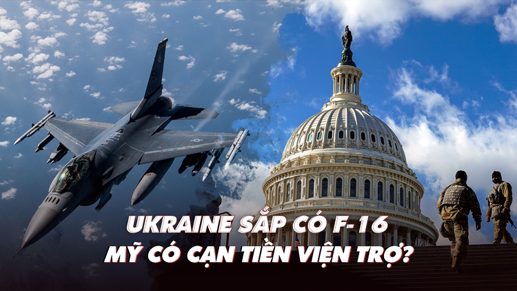 Xem nhanh: Ngày 450 chiến dịch, Mỹ mở đường cho F-16 đến Ukraine, sắp cạn ngân sách viện trợ