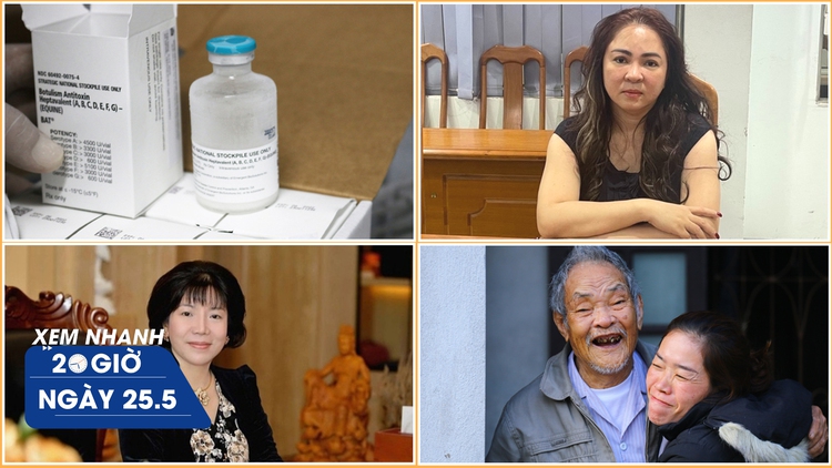 Xem nhanh 20h ngày 25.5: Biện pháp phòng ngộ độc botulinum | Bí ẩn ngôi làng trường thọ xứ Huế