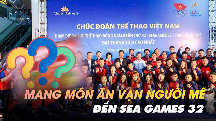 Hành lý của đoàn thể thao Việt Nam tham dự SEA Games 32 có gì?