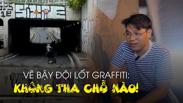Vẽ bậy đội lốt graffiti: từ nhà dân đến công trình tỉ đô, không tha chỗ nào