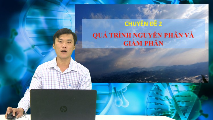 ÔN THI THPT 2023 | Môn Sinh học | Chuyên đề 2 | Nguyên phân giảm phân