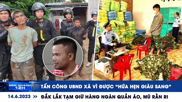 Xem nhanh 12h: Lời khai nghi phạm tấn công UBND xã | Đắk Lắk tạm giữ hàng ngàn quần áo, mũ rằn ri