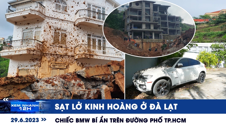 Xem nhanh 12h: Sạt lở kinh hoàng ở Đà Lạt | Xe BMW bí ẩn ‘bỏ hoang’ trên đường phố TP.HCM