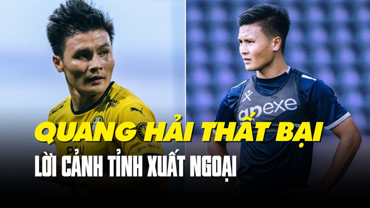 Quang Hải rời Pau FC: Bài học quý giá không chỉ cho riêng Quang Hải