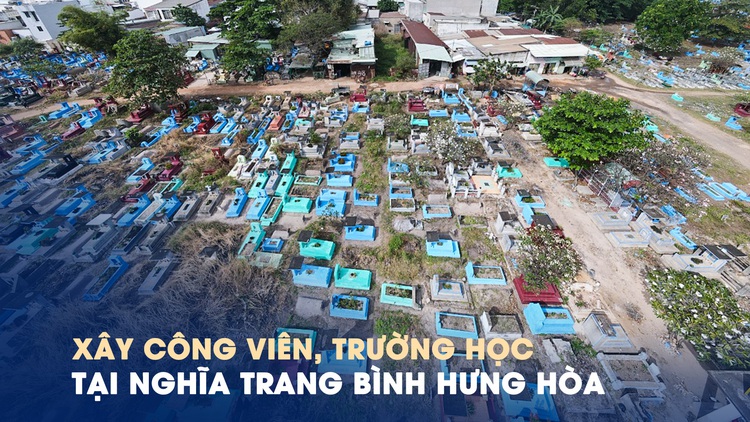 TP.HCM chi ngàn tỉ xây trường học, công viên tại nghĩa trang Bình Hưng Hòa