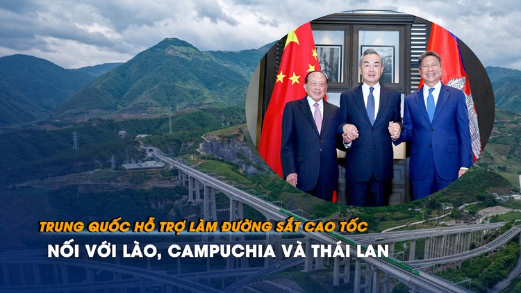 Trung Quốc chi tiền cho đường sắt cao tốc nối Lào, Campuchia, Thái Lan