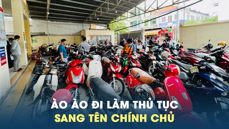 Ào ào đi làm thủ tục sang tên chính chủ ngày đầu Thông tư 24 có hiệu lực