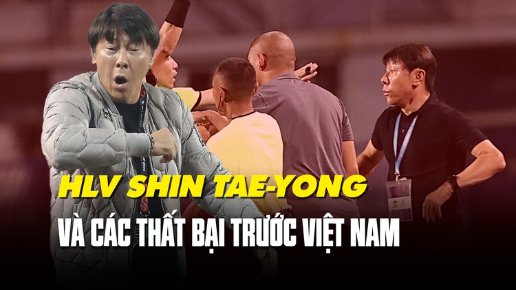 HLV Shin Tae-yong và nỗi ám ảnh mang tên bóng đá Việt Nam